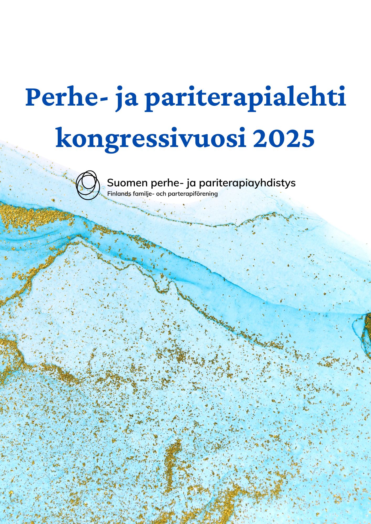 					Näytä Vol 41 Nro 3 (2025): Perhe- ja pariterapialehti
				